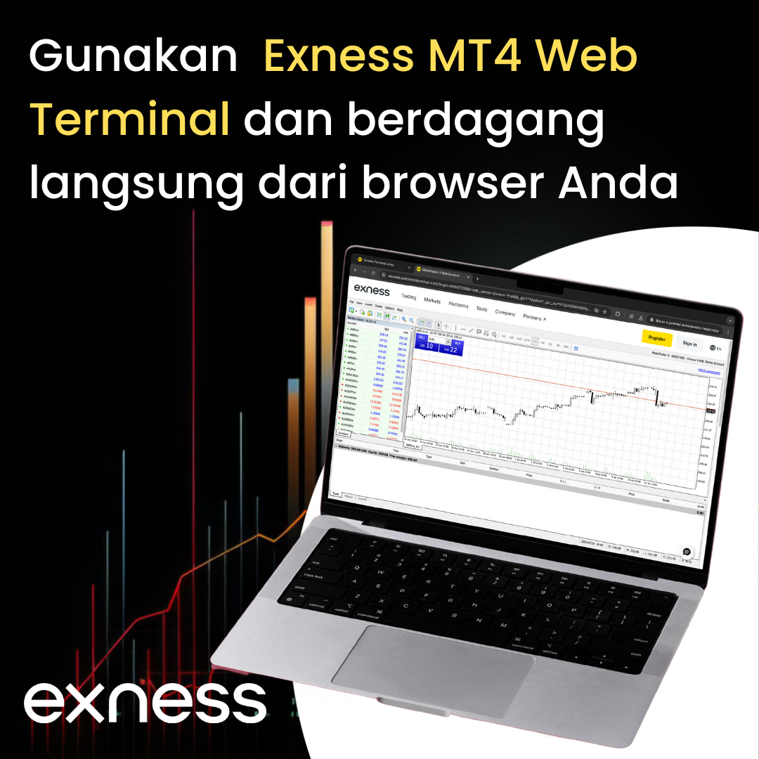 Gunakan  Exness MT4 Web Terminal 